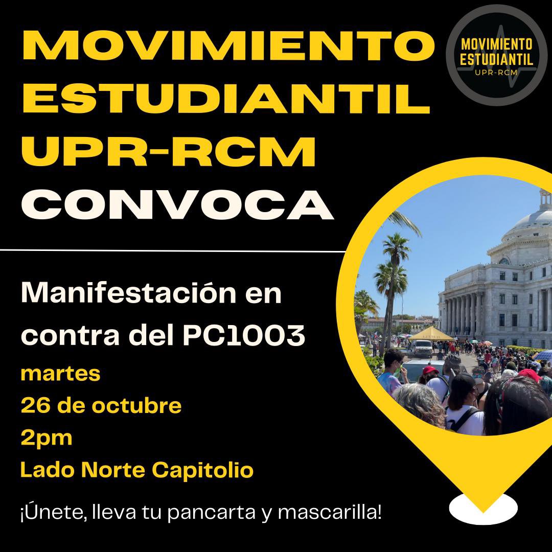 ME_UPRRCM's tweet photo. ¡Esto no se ha terminado! Mañana el PC1003 sube de nuevo al Senado y tenemos que seguir poniendo resistencia.🔥
¡Llégale al Capitolio y dile NO al PC1003!📢📢📢
#NOalPC1003 #NOalPAD #SinUnohayPR #YoSinlaUPR
#RecortesCausanMuertes #UPRRCM https://t.co/KbxVi6isI4