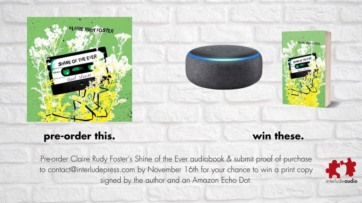 InterludePress's tweet photo. Pre-order @crf_pdx's self-narrated SHINE OF THE EVER from your favorite audiobook retailer for your chance to win a print copy signed by the author and an Amazon Echo Dot. Contest runs through Nov. 16th. Link in bio. https://t.co/0qaF9GUzKF