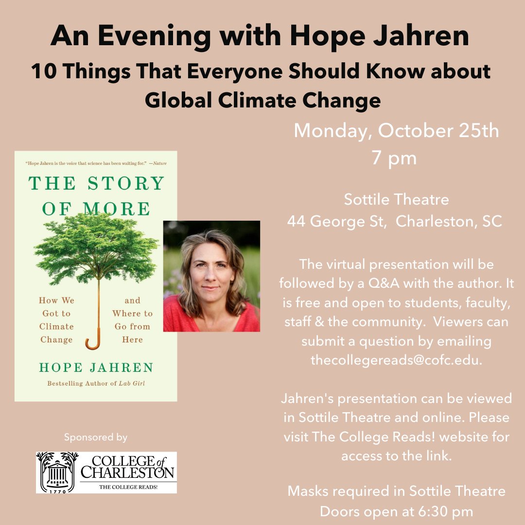 TheCollegeReads's tweet photo. Today is the day!  Check out An Evening with Hope Jahren tonight at 7 pm in Sottile Theatre or online.  #TheCollegeReads #CofC https://t.co/nUhuj0tUMo