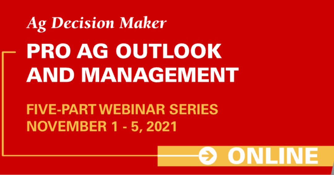 ISUExtDelaware's tweet photo. The annual Pro Ag Outlook &amp; Management Series takes an in-depth look into the outlook for agriculture in 2022 as producers, ag lenders, &amp; suppliers start planning for next year. 

Live webinars held daily, Nov. 1 - 5, 2021 from Noon-1:00 pm
Learn more at: https://t.co/0xfxkmlBKE https://t.co/qRteDEs5D8