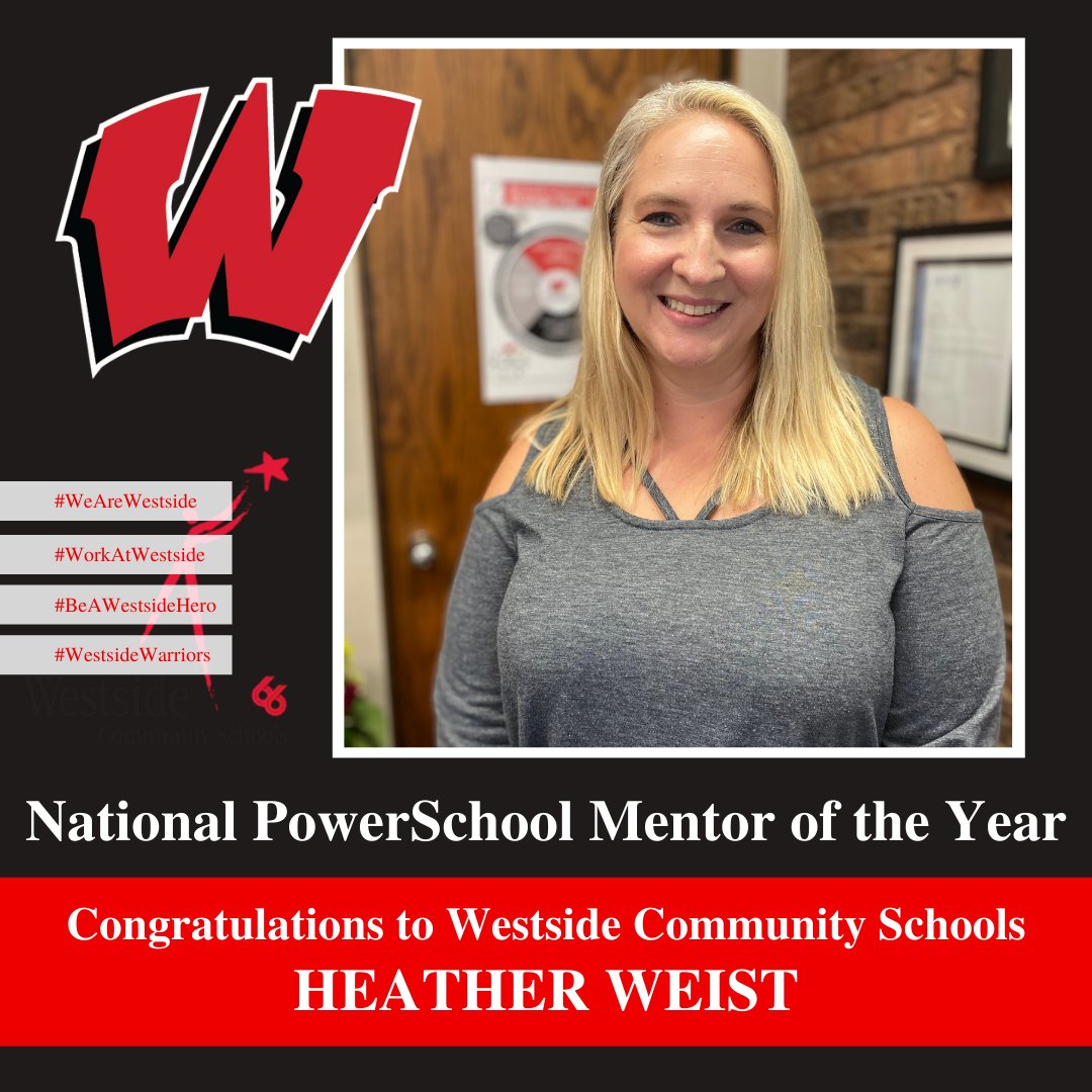 Congratulations to Westside's Heather Weist, named the National PowerSchool Mentor of the Year! She ensures OUR district is running through these important systems and she helps nearly 500 other users throughout the US!
#WeAreWestside #WorkAtWestside #BeAWestsideHero