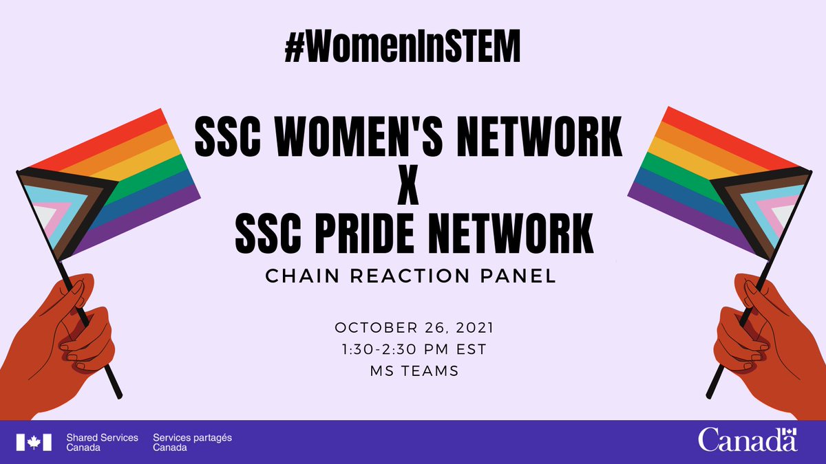 In honour of #WomensHistoryMonth and #2SLGBTQ+HistoryMonth our October #WomenInSTEM meetup will feature the @SSC_CA Women’s Network and Pride Network in an inspiring Chain Reaction Panel. Join us on October 26th from 1:30 – 2:30pm EST! DM to join