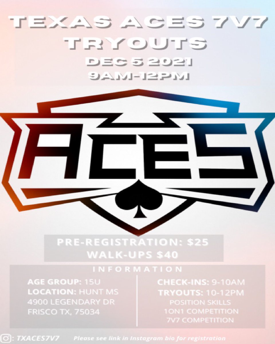 🚨🚨 15U Tryouts - 7v7 🚨🚨 Pre - Registration in the bio! 

We are looking toward to building a great foundation for our 1st year team. If you believe you have what it takes, come out December 5th @ 9AM! 

eventbrite.com/e/texas-aces-7…
