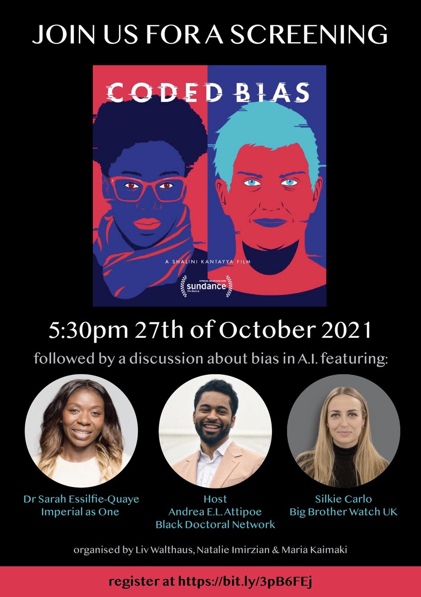 As part of #BlackHistoryMonth2021, we are thrilled to organise a screening of the award-winning documentary @CodedBias & an informal discussion on biases in AI with @princesssaraheq, @AndreaELAttipoe & @silkiecarlo. Please join us by registering at bit.ly/3pB6FEj