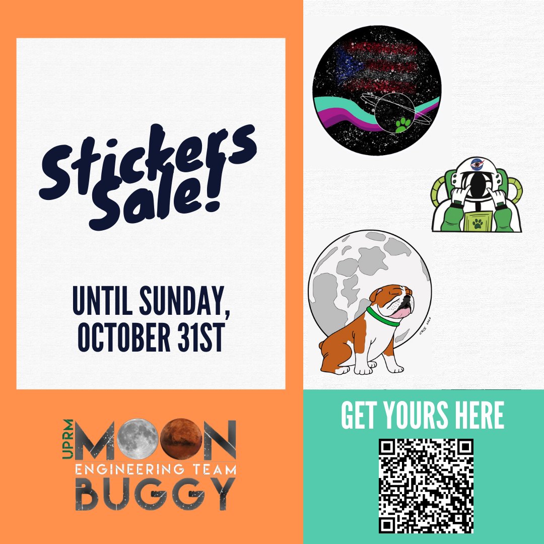 UPRMMET's tweet photo. Last week to buy stickers!

The UPRM Moonbuggy's stickers sale is coming to an end but you still have until next Sunday, October 31st to buy your favorite!

Accepted Payment Methods:
ATH Movil ~ 787-215-6475 (Liz)
Cash

Scan the code or click on the link!
https://t.co/jnEiBk8cyK https://t.co/yRwVSH7ZBR