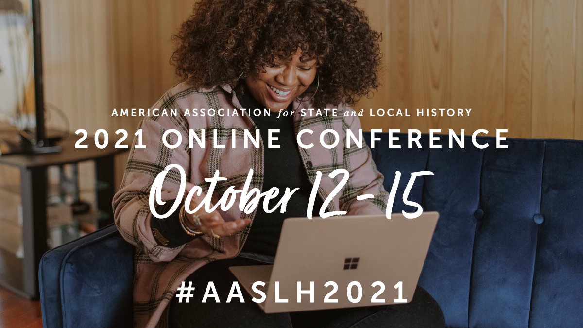 The AASLH 2021 Online Conference session recordings are now available in the conference portal and will remain there for the next six weeks. After that, recordings will be transferred to the AASLH Resource Center. Attendees can watch them at …slh-annualmeeting.secure-platform.com/a/.

#AASLH2021