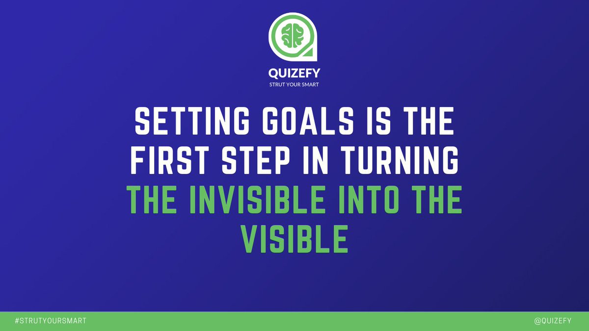Quizefy's tweet photo. Setting goals is the first step in turning the invisible into the visible.

What are your goals?

#MotivationMonday #MondayMotivation #Monday #Goals #goalsetting #seeit #strutyoursmart https://t.co/T4lFubNYcL