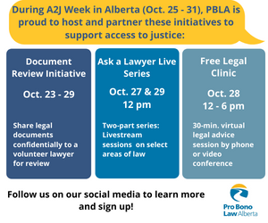 probonolawab's tweet photo. Today is the first day of Access to Justice Week in Alberta! Here's some exciting initiatives PBLA is proud to host and partner on this week! #A2JWeekCan #a2j #accesstojustice #A2JWeekAB https://t.co/3X4Nr1c6wg