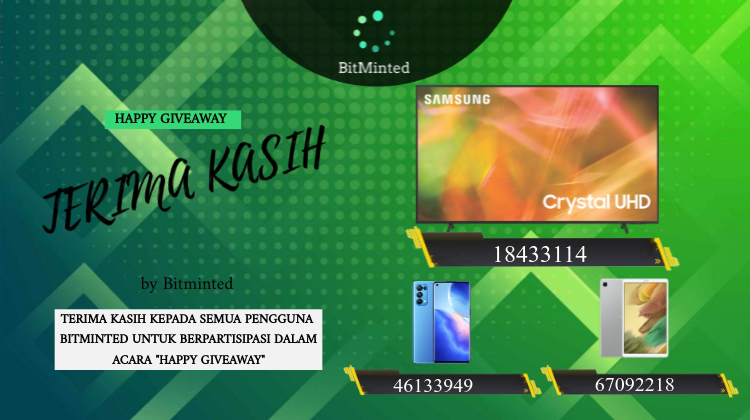 Indo_Bitminted's tweet photo. TERIMA KASIH KEPADA SEMUA PENGGUNA BITMINTED UNTUK BERPARTISIPASI DALAM ACARA "HAPPY GIVEAWAY"

BITMINTED mengucapkan selamat kepada semua pemenang acara HAPPY GIVEAWAY". 
Untuk lebih jelasnya kunjungi halaman facebook kami: https://t.co/j5kM4N5baW https://t.co/W9340alzxK