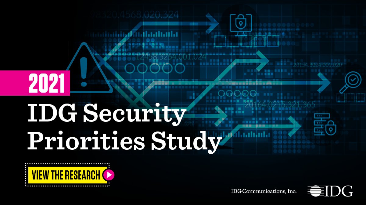 2021 IDG Security Priorities Study

#ZeroTrust technologies are among the top security technologies being actively researched in 2021, according to <a href="/IDGworld/">Foundry</a>’s latest research 

➡️ Get the report: trib.al/Co1hDfj  

#cybersecurityawareness #cybersecurity