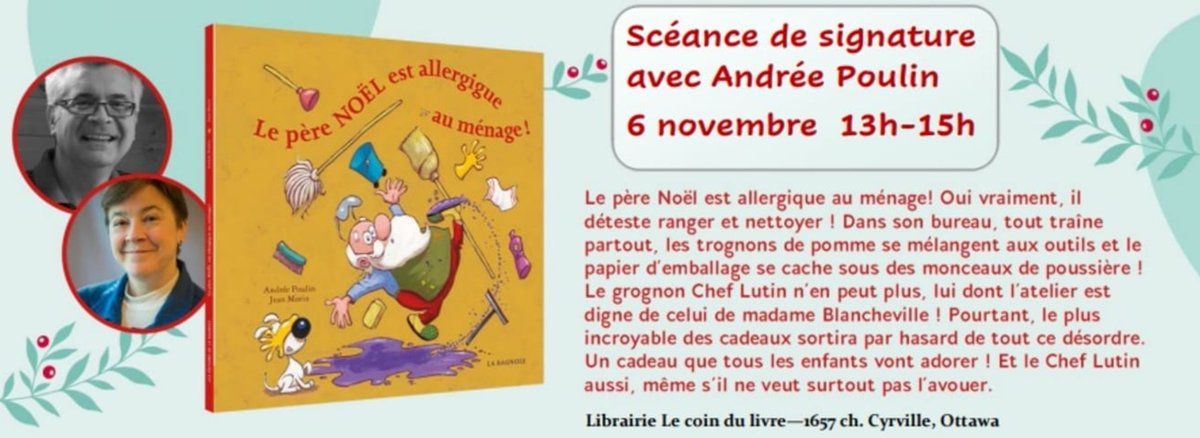 medugna's tweet image. Notre matinée littéraire du 8 décembre 2021....c&apos;est avec nul autre qu&apos;Andrée Poulin et son nouvel album...Le père NOËL est allergique au ménage! Une séance de signature avec ça? #PIPNPE #LittératieCECCE #Situationauthentique