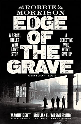 caileybarker's tweet photo. Edge of the Grave by @robbiegmorrison. Dark historical crime novel set in 1932 Glasgow. A great snapshot of this gritty and brutal time. No wonder it won the debut dagger at Bloody Scotland.

#edgeofthegrave #bookreviews #amreading #readingcommunity https://t.co/ZF6rb2qCVS