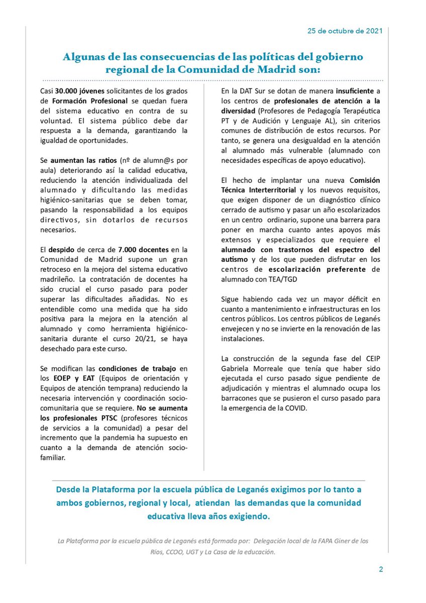 Todos los colectivos que formamos la Plataforma por la Escuela Pública de Leganés hemos consensuado un comunicado exigiendo al Ayuntamiento y a la Comunidad de Madrid, cada uno desde sus competencias, que se pongan manos a la obra en la defensa y mejora de la Escuela Pública.