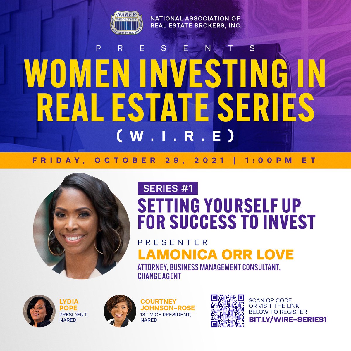 REALTIST_NAREB's tweet photo. #RealtistNation - Join us on #Friday, October 29th at 1pm EST for our first session of #Women #Investing in #RealEstate Series (W.I.R.E), featuring #NAREB president Pope, 1st VP @cjohnsonrose and presenter @AskLaMonicaLove. Register #today at https://t.co/0C9Il1xCJy https://t.co/I0ou2Qofv9