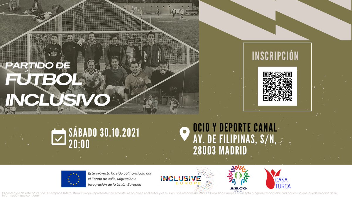 ArcoForum's tweet image. ¡Este sábado 30 de octubre a las 20:00hrs en Ocio y Deporte Canal, Arco Forum organiza en Madrid el 4º Partido de Fútbol Inclusivo dentro del proyecto europeo @InclusiveEU!

📢Para asistir es imprescindible rellenar este formulario 👉t.ly/gU7a