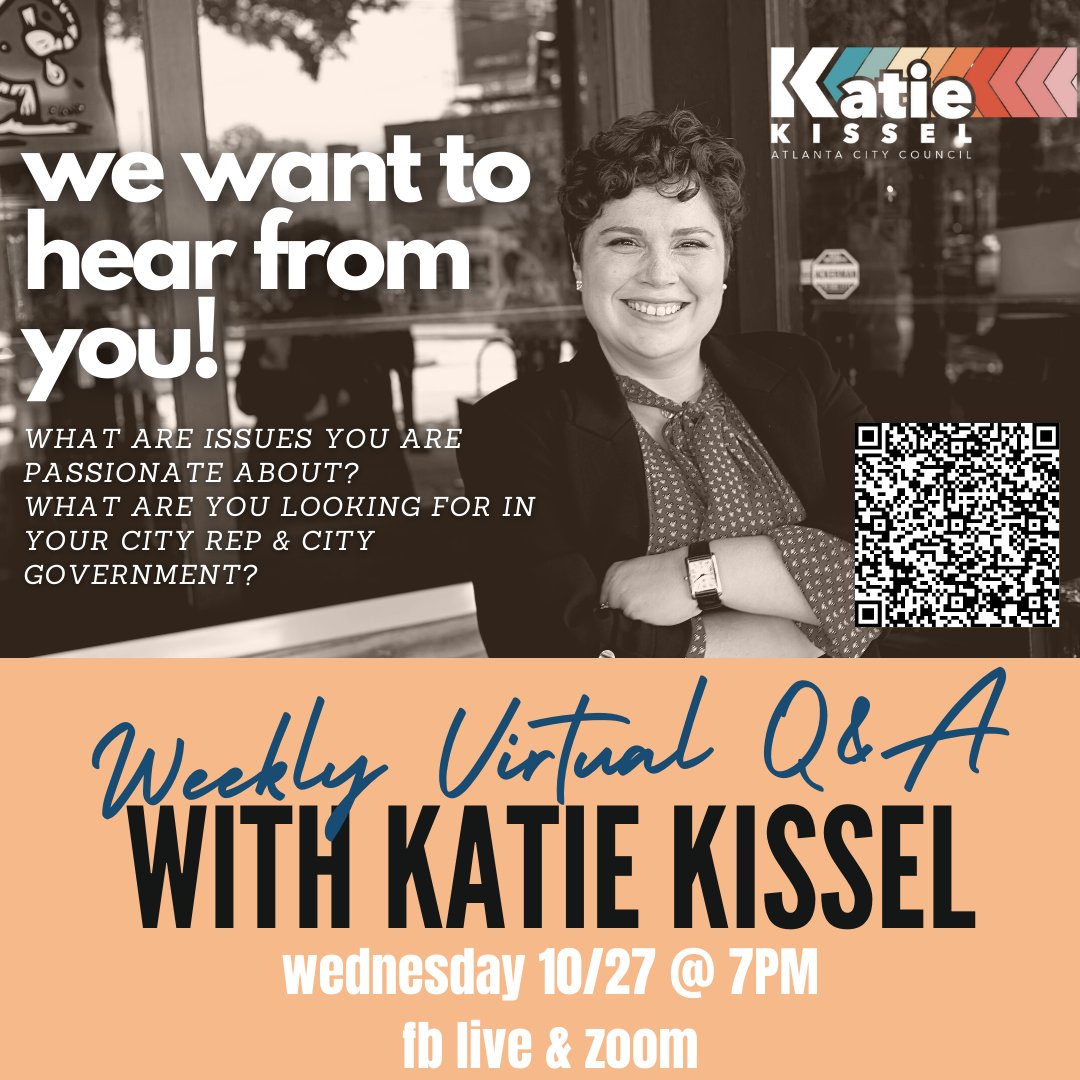 Katie4Atl's tweet photo. Hey Y'all!
Our last virtual Q&A is this Wed. 10/27 at 7PM and I want you to ASK ME ANYTHING.
What issues fire you up?
What are you looking for from your City Council Rep and City Gov?
#Katie4ATL
#Katie4District5
#BuildingAtlantaTogether
#AuthenticityMatters
#ImWithKatie4ATL https://t.co/TYyZYV5Y2u