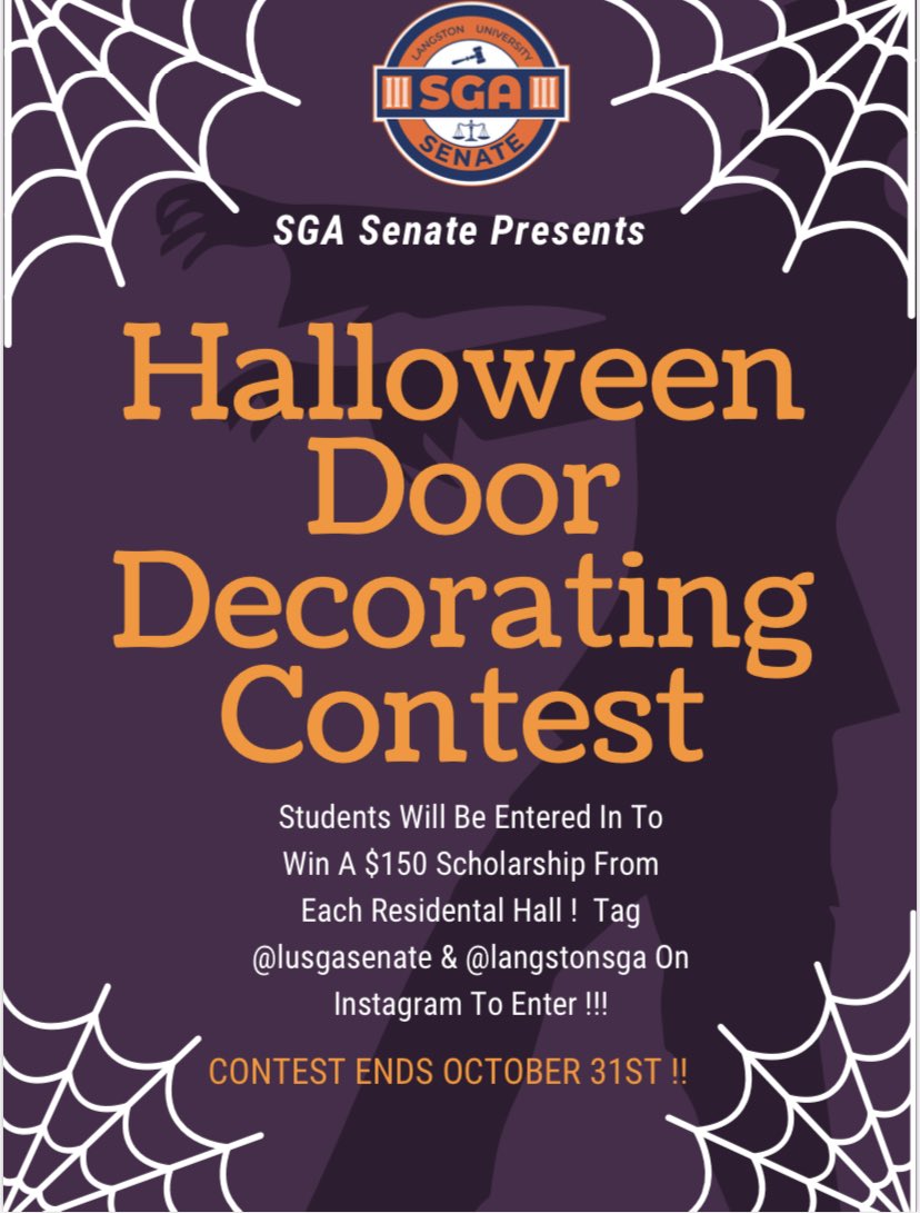 SCHOLARSHIP ALERT🚨 🚨🚨🚨 

Who Has The Best Halloween Door/Dorm? Tag Us on Instagram @lusgasenate or @langstonusga To Be Entered To Win 💰💰💰💰💰