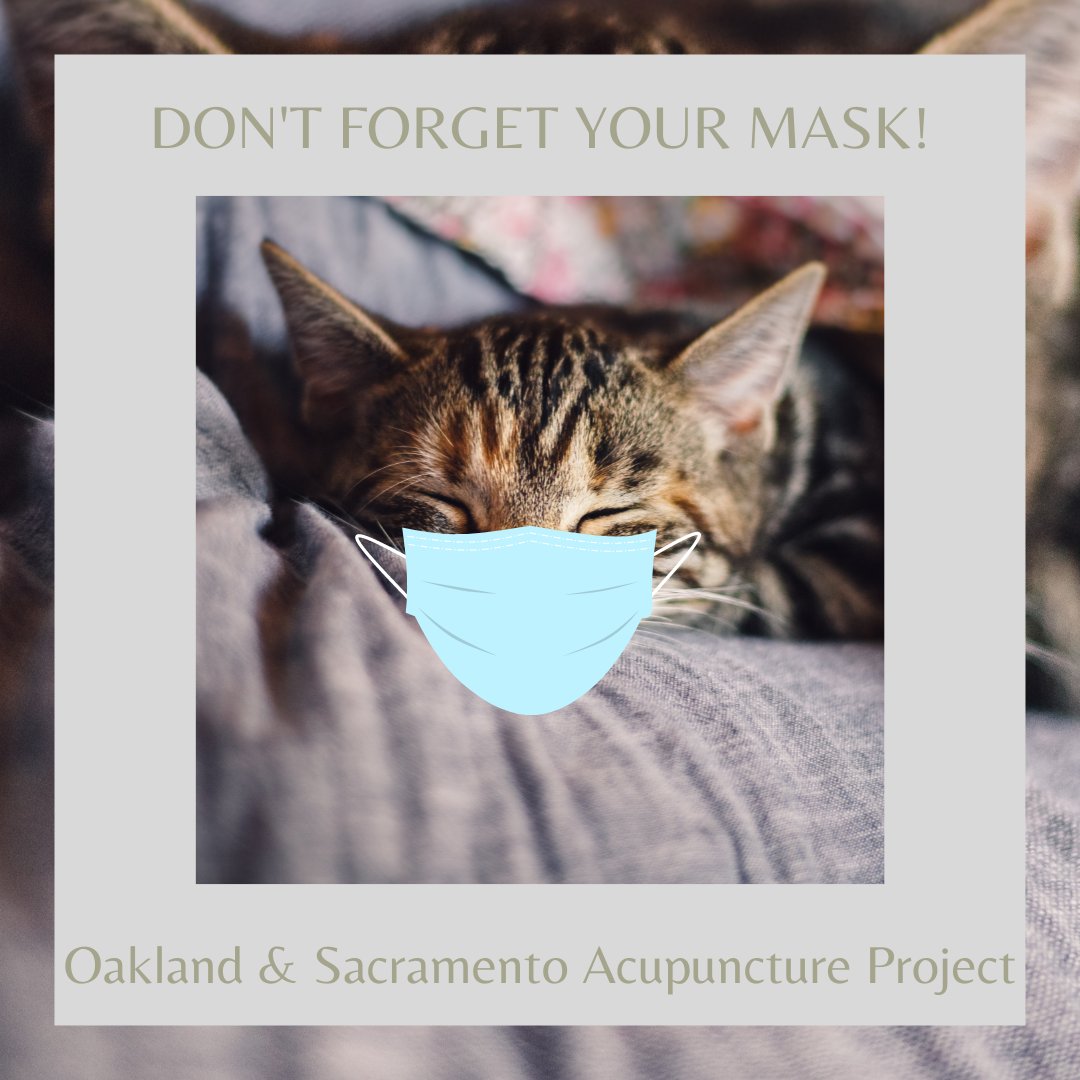 OaklandAcu's tweet photo. Please remember your mask must be worn covering your nose and mouth throughout the duration of the time you are in the clinic! #OaklandAcupuncture #SacramentoAcupuncture #PocaClinic #CommunityAcupuncture https://t.co/fOVV0IrEOG