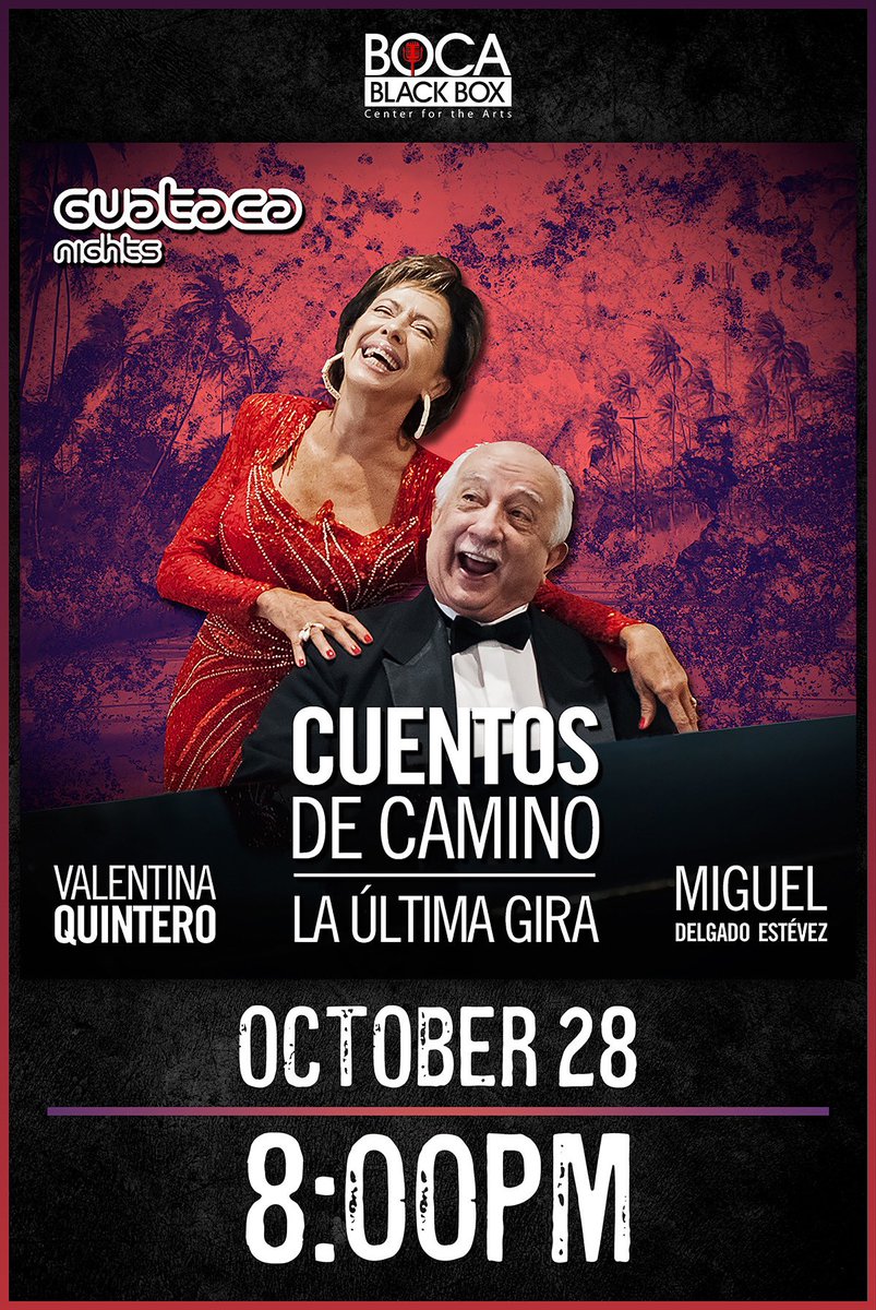 THIS THURSDAY NIGHT! 💥 

Guataca Nights presents Cuentos de Camino, La Ultima Gira, at the Boca Black Box! 

- Thursday, October 28, 2021 / 8:00 PM - 

TICKETS: 
bocablackbox.showare.com/GuatacaNights3…