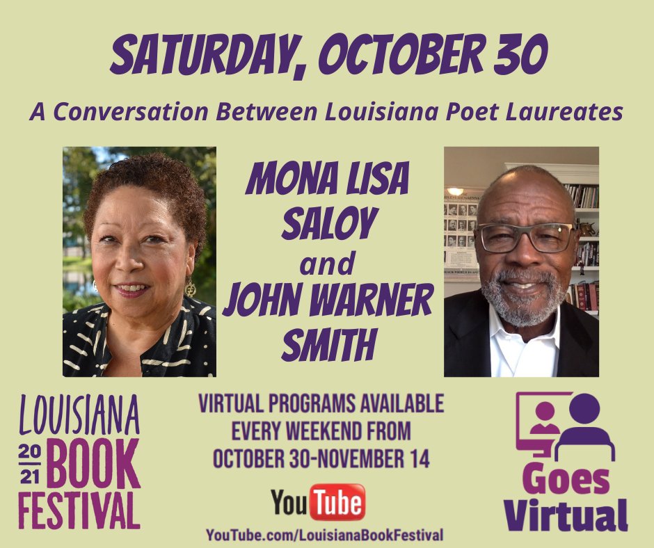 Louisiana Book Festival (@labookfest) on Twitter photo #LABookFest21 kicks off THIS Saturday, October 30, with current and former Louisiana Poet Laureates <a href="/redbeansista/">Mona Lisa Saloy</a> and <a href="/JohnWarnerSmith/">John Warner Smith</a>, respectively. #LABookFest21 kicks off THIS Saturday, October 30, with current and former Louisiana Poet Laureates <a href="/redbeansista/">Mona Lisa Saloy</a> and <a href="/JohnWarnerSmith/">John Warner Smith</a>, respectively.