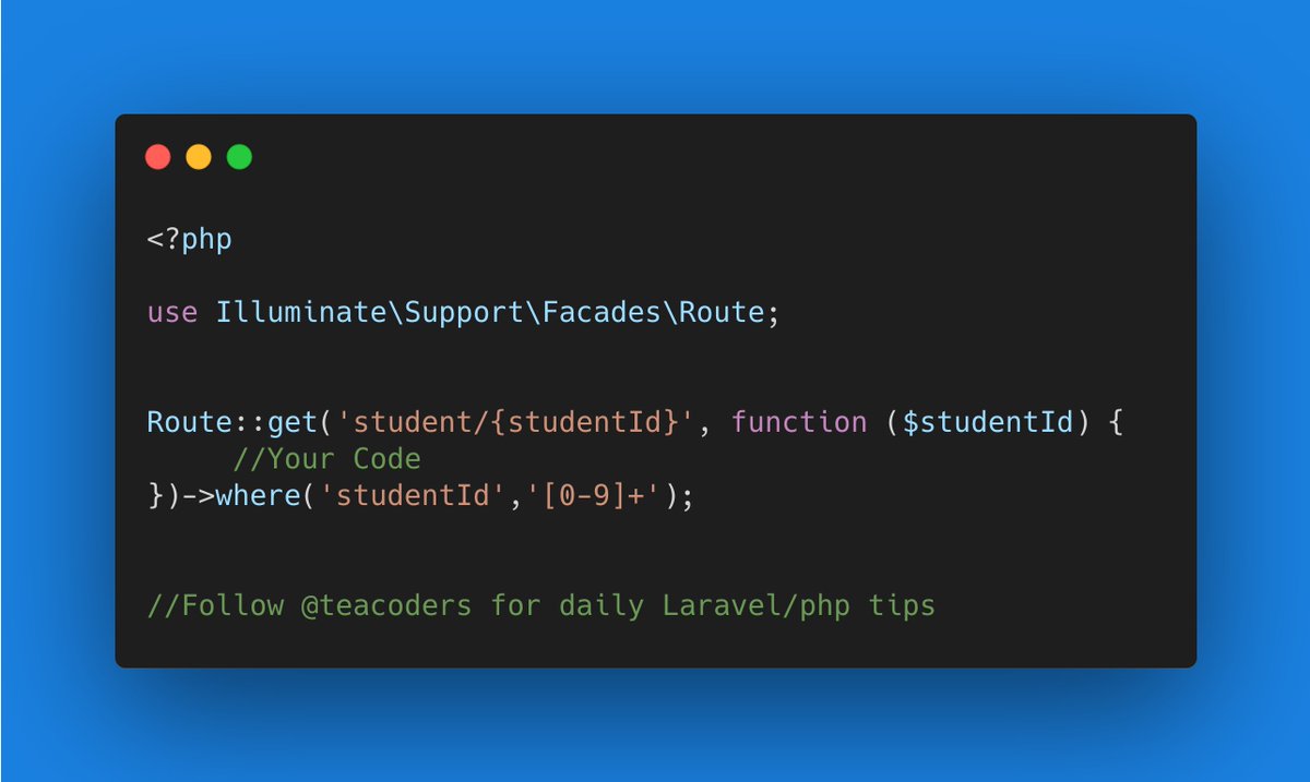 teacoders's tweet image. If you want to ensure that your Route parameter is a number, you can add a regex rule directly in the routes.

For more detail:
laraveldaily.com/laravel-route-…
laravel.com/docs/8.x/routi…

#Laravel #PHP #laraveldaily