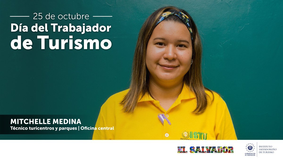 25 de octubre. El Salvador. Día del Trabajador de Turismo.