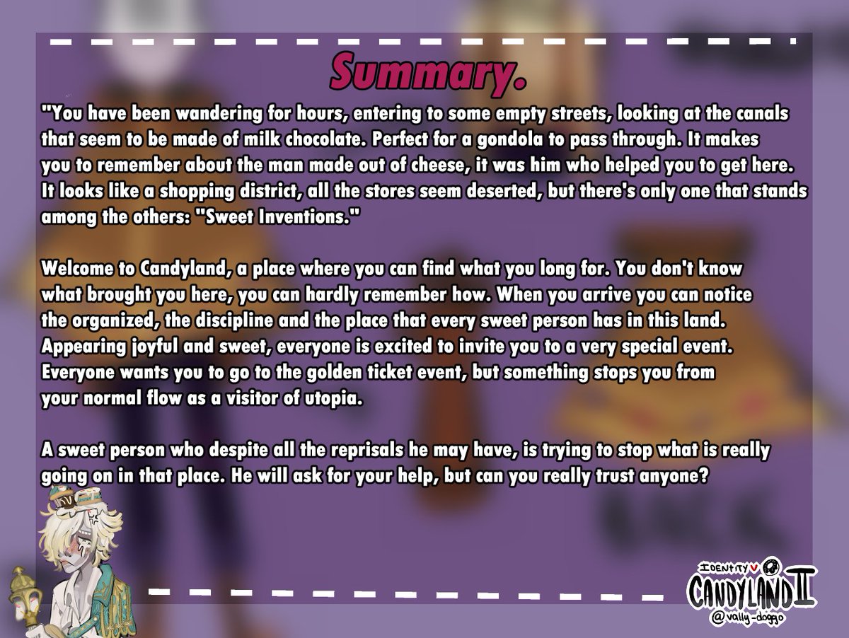 CandyLand2IDV's tweet image. More information about What is Candyland II Project is, the game summary, the extras summary and the game trigger warnings! 

Also the date released, feed back and shares will be appreciated!
(thanks for reading in advance &amp;lt;3)
#IDVcandylandII #CandylandII #IdentityV