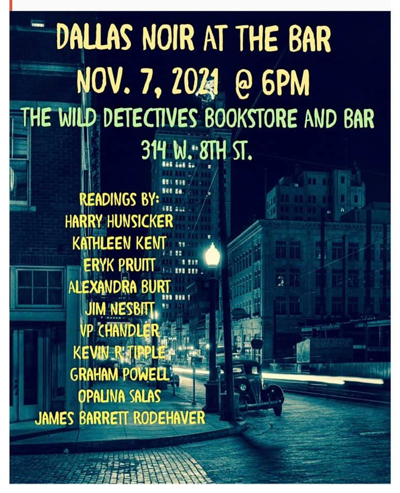 Man oh man is #Dallas in for it again. We have a #NoirAtTheBar lined up that is certain to leave a mark. What are y'all doing on Nov 7? It better be heading down to <a href="/WildDetectives/">The Wild Detectives</a> bookstore...Hanging with pals <a href="/kathleenkent214/">Kathleen Kent-Author</a> <a href="/HarryHunsicker/">Harry Hunsicker</a> <a href="/opalina_salas/">opalina salas</a> and more!!!