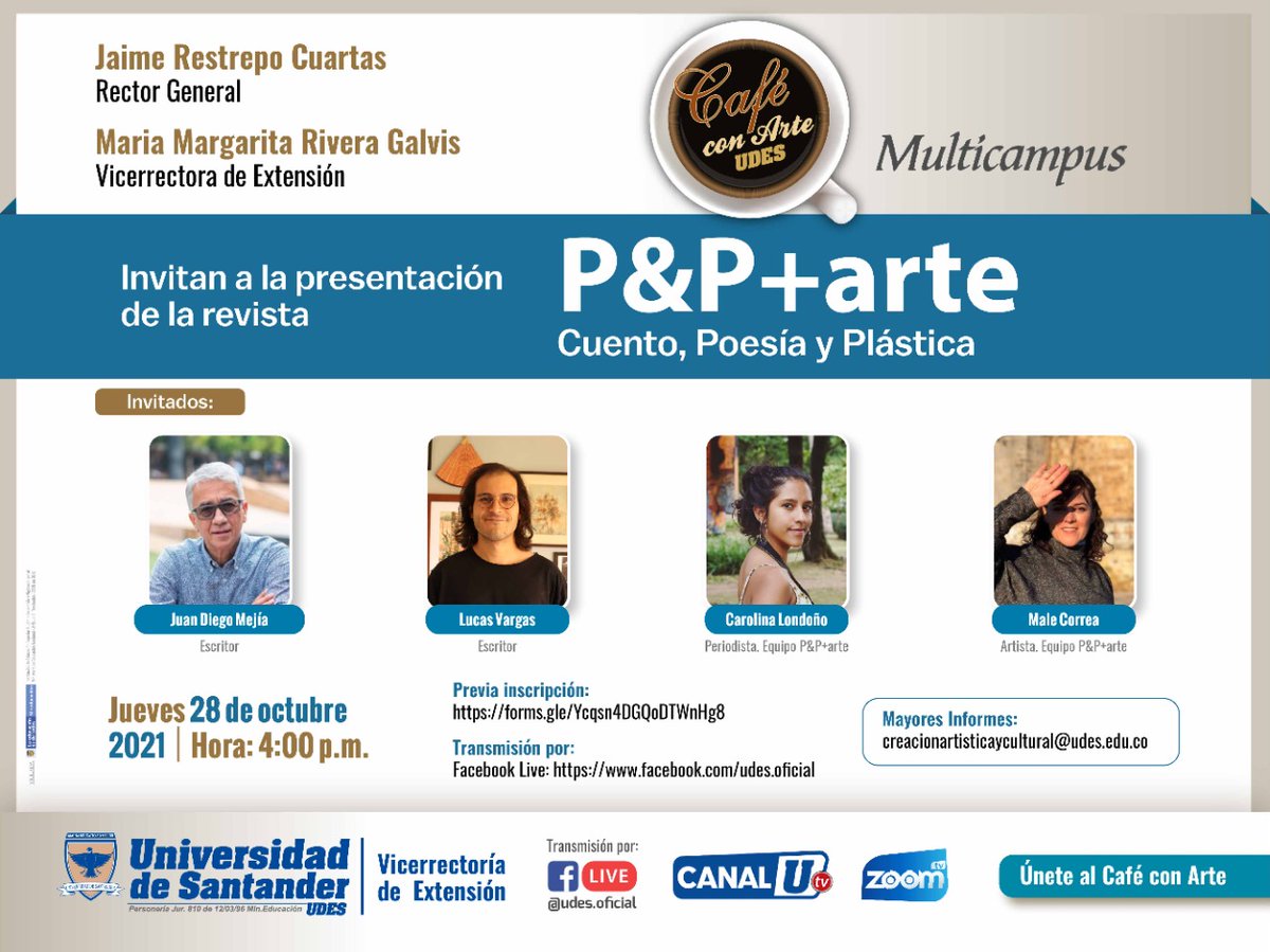 udes_oficial's tweet photo. #UDESCultural | El rector general @jaimerescuartas y la Vicerrectora de Extensión @MariaMRiveraG, invitan al Café con Arte multicampus, espacio en el que se presentará la Revista P&P+arte. #SomosUDES
📆 28 de octubre
⏰ 04:00 p.m.
✅ Más información 👉 https://t.co/dU9R3Suz03 https://t.co/eKEBAzaNIA