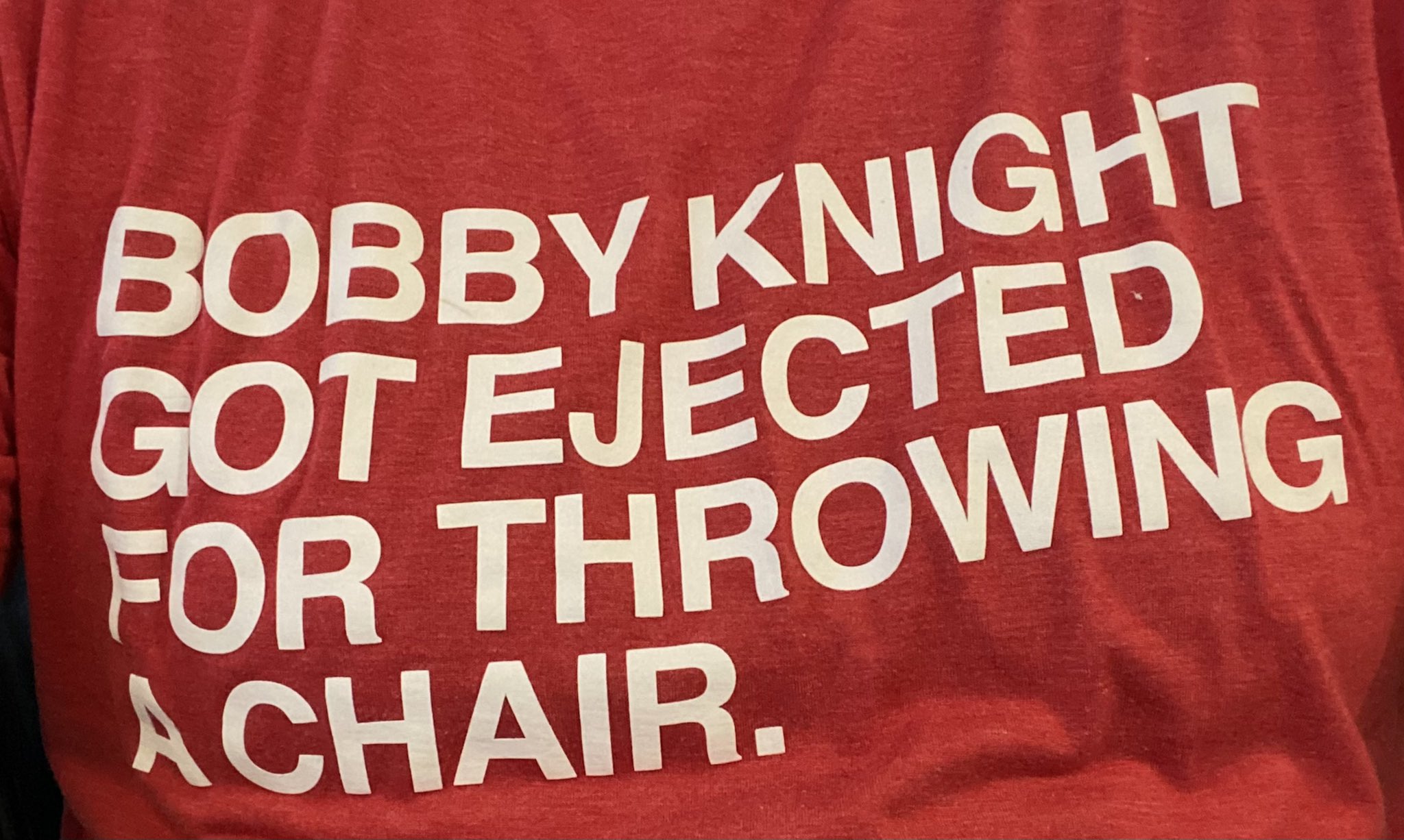 Happy 81st Birthday to the General, Bobby Knight. Wearing today in your honor.   