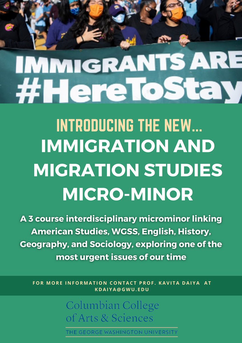 GW_WGSS's tweet photo. The @gwucolumbian is offering a new Micro-Minor in Immigration and Migration Studies. With classes from @GWHistoryDept, @gwengl, @GWUAMST, WGSS, &amp; @GWGeography, students acquire cross-disciplinary knowledge. Reach out to Prof Daiya for more details! #wgss #immigrationstudies https://t.co/4jOZlg5Ru2