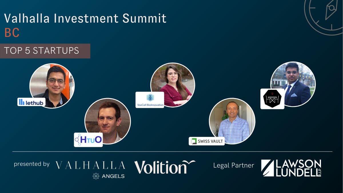 thisisvolition's tweet photo. 📣We are excited to announce the  @ValhallaAngels Investment Summit BC Top 5 Companies:

@LetHubOfficial 
HTuo Biosciences
@VoxcellBio 
@SwissVault 
DYNE Technologies Inc.

Join us on November 4! 
Register here➡️: https://t.co/2JqrVIlkyQ

Congrats!🙌 https://t.co/OHGWnzuFye