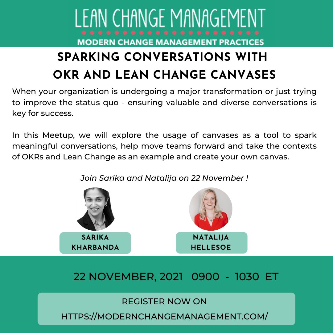 LeanChangeOrg's tweet photo. Explore usage of #canvases to spark meaningful conversations, help move teams forward and take the contexts of #OKRs and #LeanChange as an example &amp; create your own canvas.
Join @SarikaKharbanda &amp; @natarctica 22 Nov!
https://t.co/5RNOYXGA8k
#perspectivesofchange #changemanagement https://t.co/LlQ3P0kZIS