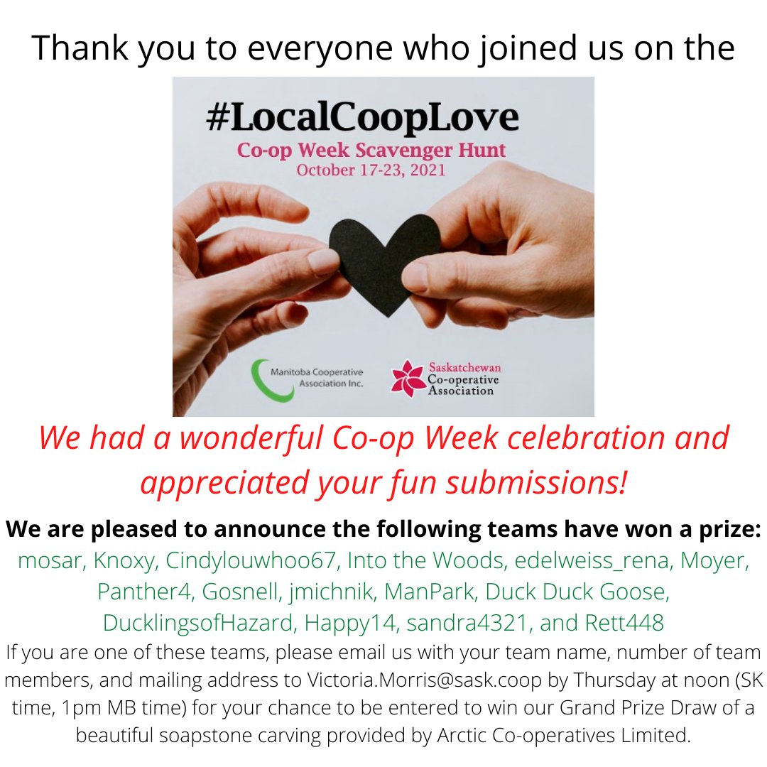 ManitobaCoop's tweet photo. We had a great Co-op Week hosting the #LocalCoopLove Scavenger Hunt with @CoopNewsSK!  Thank you to everyone who participated!
Please see the image below with the list of our winning teams. If your team is mentioned, be sure to follow the instructions to claim your prize! https://t.co/4DxklPVQR6