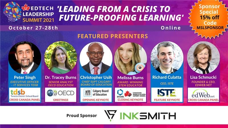 InkSmith3D's tweet photo. We're excited to participate and sponsor "Leading from a crisis to future-proofing learning".  Join us on October 28th from 1:30-3pm. #CDNEdTech21 #EdTech #Mindsharelearning https://t.co/nQY36NOwUl