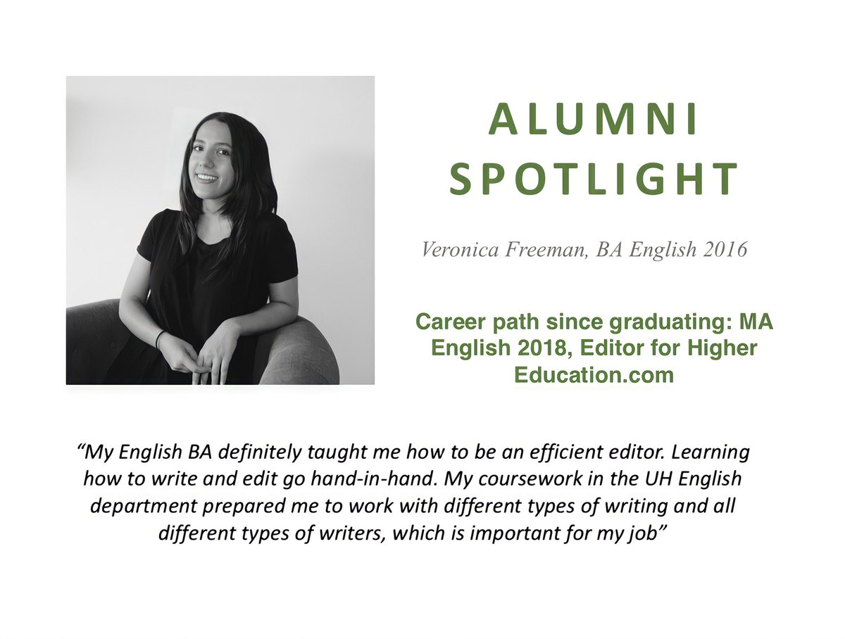 “The most valuable part of the graduate and undergraduate program was learning to take constructive criticism well. The English program taught me the invaluable lesson of taking feedback with a grain of salt and learning to integrate changes into my work.”