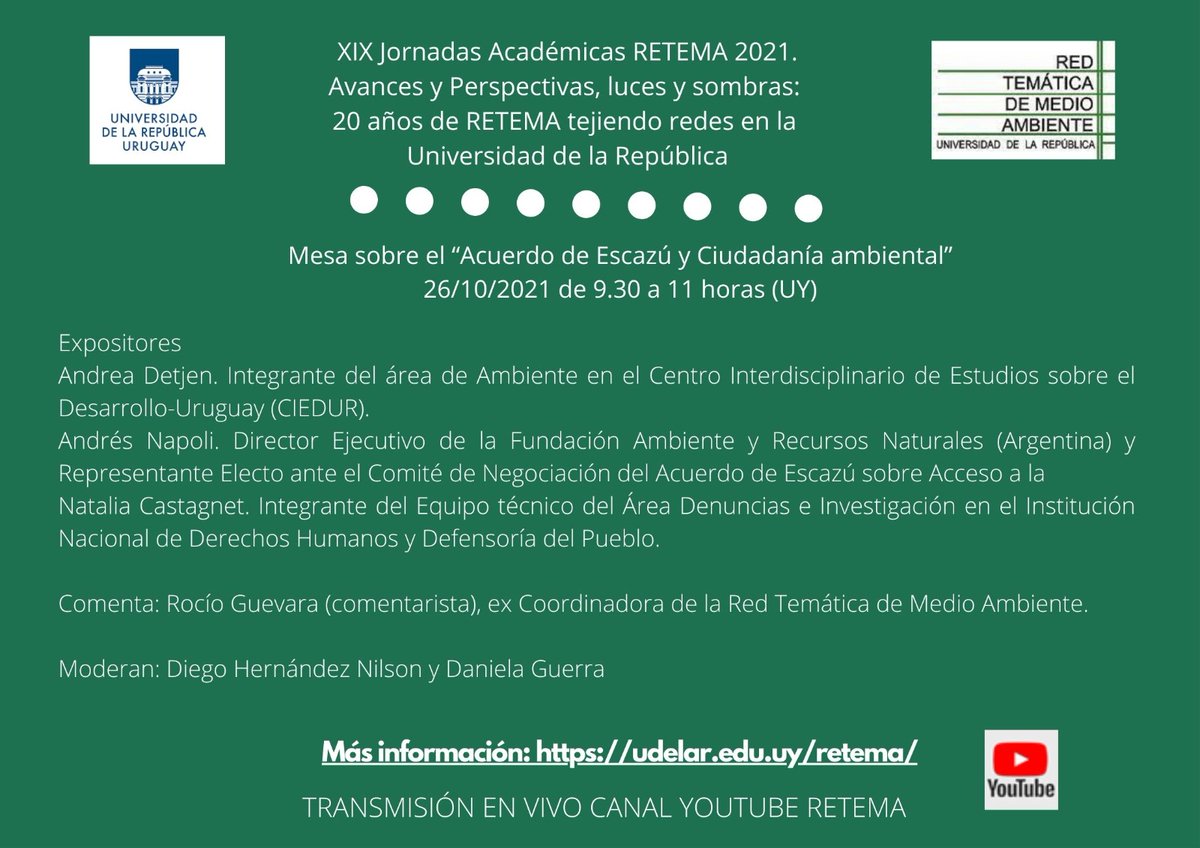 ciedur's tweet photo. 🗣🌳
👉 En el marco de las XIX Jornadas Académicas RETAMA 2021, de la @Udelaruy, @AndreaDetjen  expondrá sobre el Principio 10, el Observatorio de #ECCOSUR y el #AcuerdoDeEscazú

📆 26/10
⏰ 09.30 a 11.00 hs

+INFO e inscripciones:
🔎 https://t.co/fKL8KKJJOz https://t.co/gm9piQJG1P