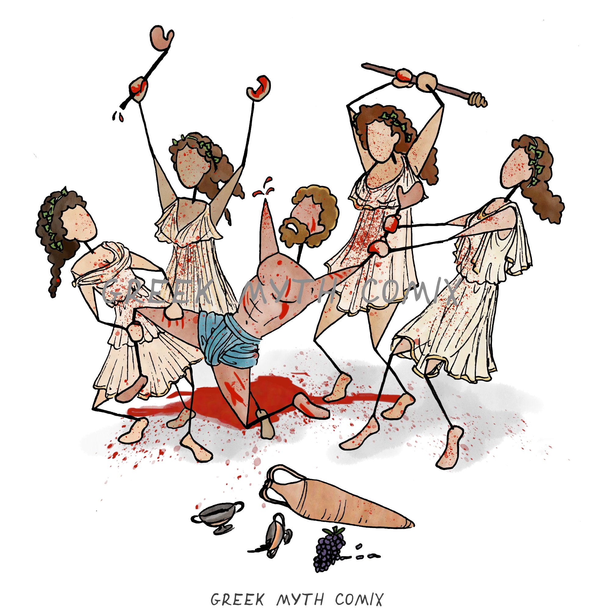 A picture of a group of maenads tearing apart some poor chat, probably Orpheus, with wine drinking paraphernalia in front of them. One of them has pulled the man's arm off. Blood is everywhere. 