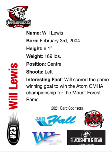 AyrCentennials's tweet photo. Cens Will Lewis up next in hockey cards. Will had GWG in @HometownHockey atom championship game with Mount Forest. Thanks to sponsors and @TheAyrNews #CensHockeyCards @4_cens https://t.co/Rop8o6bWqG