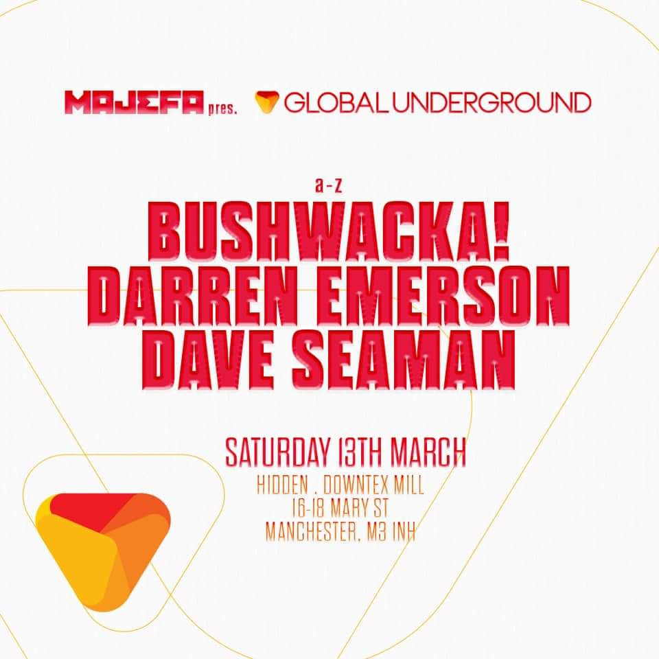 Sat 12th March <a href="/bushwacka_ofc/">Bushwacka</a> <a href="/darrenemerson/">Darren Emerson</a> &amp; <a href="/daveseaman/">Dave Seaman</a> <a href="/HiddenClubMCR/">Hidden</a> skiddle.com/e/35785716