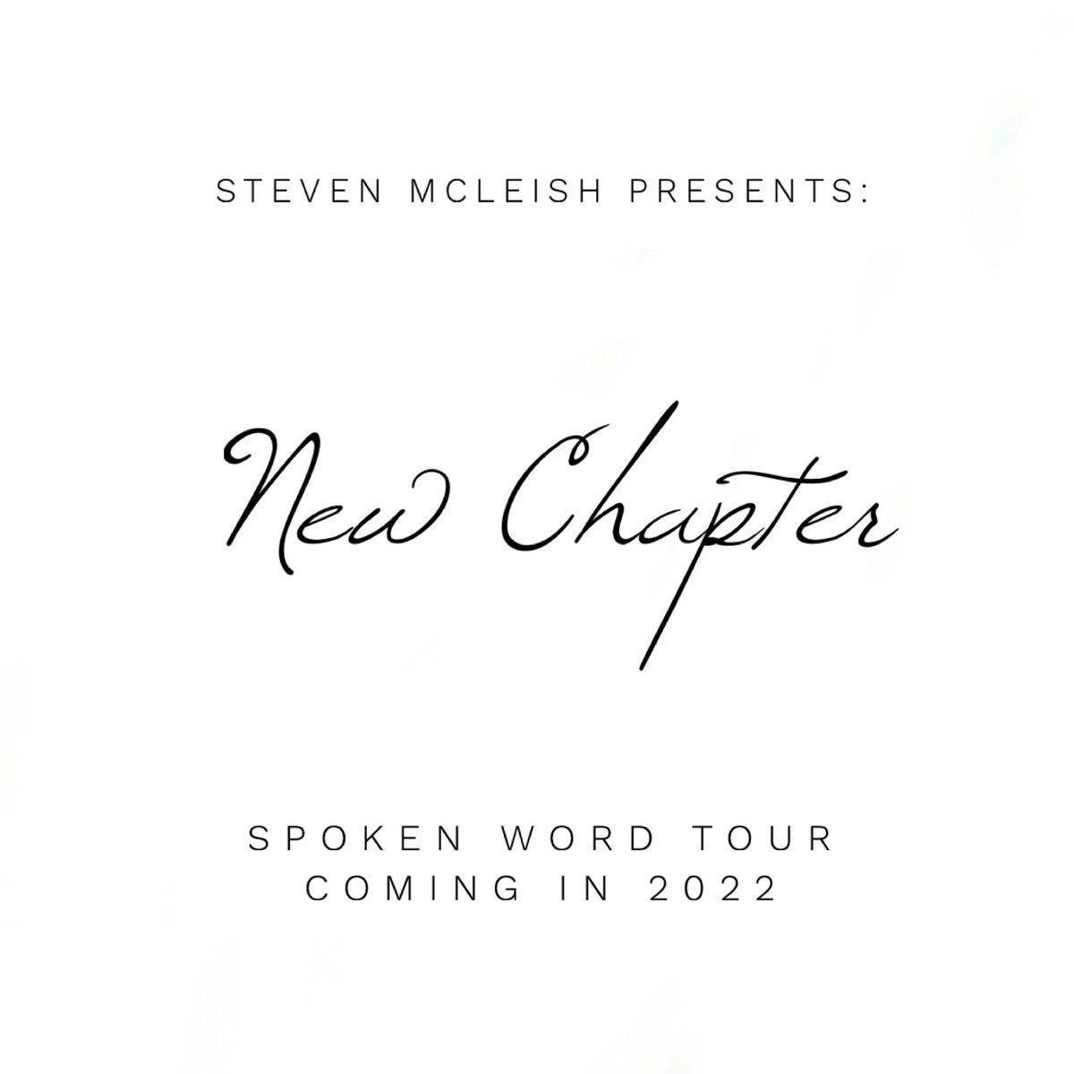 StevenMcleish's tweet photo. It’s a new chapter, I have been working on a new tour behind the scenes for a long time now and so excited to get this new chapter started. If you want to book me for your organisation or Church to do one of my spoken word shows or to give a keynote speech get in touch ❤️ https://t.co/u9DgqXf9WQ