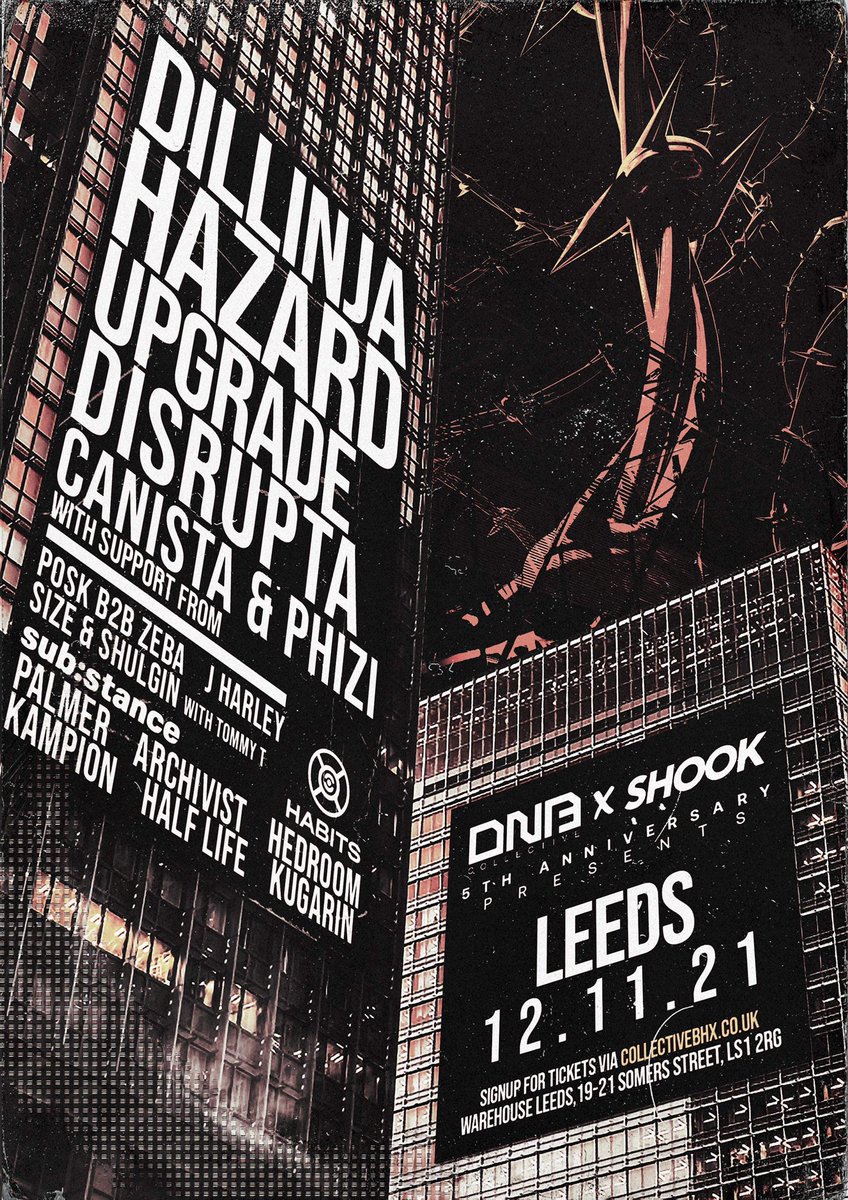 12 November. Leeds. With <a href="/CollectiveBHX/">SNAKES 🐍</a> <a href="/DillinjaValve/">Dillinja</a> <a href="/djhazard_playaz/">DJ Hazard</a> <a href="/upgrade_music/">Upgrade (UK)</a> Disrupta, <a href="/CanistaUK/">CANISTA</a> and more! 

Remaining tickets: skiddle.com/whats-on/Leeds…
