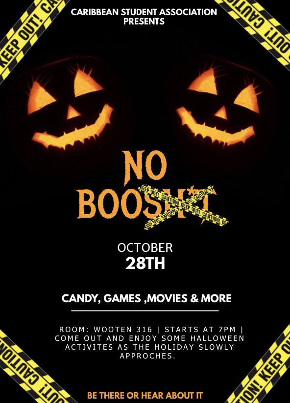 UNTCSA's tweet photo. Caribbean Student Association Presents “No BOO Sh*T” ⚠️
Come out to our Halloween themed social event as we watch movies, play games for prizes & More!
Bring a your friends and don’t miss out 🎃
OCTOBER 28TH WOOTEN 316 #UNTCSA https://t.co/r6eaaBbIOi
