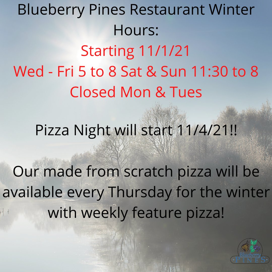bbpgolf's tweet photo. Blueberry Pines Restaurant winter hours start 11/1/21.

Pizza nights start 11/4/21!!

#blueberrypines https://t.co/j1y7M77jTd