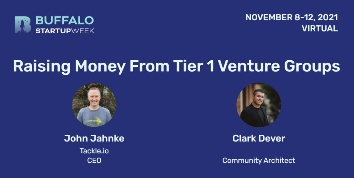 BufStartupWeek's tweet photo. Join @clarkdever and @johnjahnke from @tackleio on November 8 at 10AM ET as John shares tips and strategies on how to raise money from Tier 1 Venture Groups!

Visit https://t.co/kjkzywy2nE to register for this event!

#buffalostartupweek #community #event #venturecapital https://t.co/IYu2F0WqRG