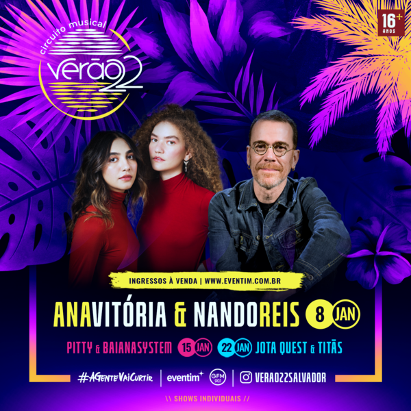verao22salvador's tweet photo. Tudo o que #AGenteMerece é todo o amor do mundo♥

🎵Vem ai dois shows individuais  imersos de sensibilidade pra movimentar até os corações mais gelados!

Marca o crush que vai te levar 😅
 Compras pelo link da BIO 

#Verao22 #AGenteSonhou  #AGenteVaiCurtir #AnaVitoria #NandoReis https://t.co/OGpiUYcGa7