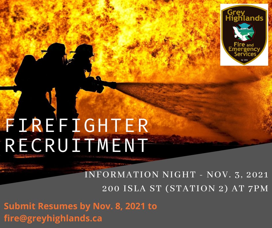 Interested in becoming a Grey Highlands Firefighter but not sure what it involves?! Join us at our Recruitment Information Night on Nov 3rd @ 7pm - 200 Isla St., Markdale (Station 2). 
Applications must be in by Nov 8th.
#ghfd #joinourteam #serveyourcommunity #firefighter