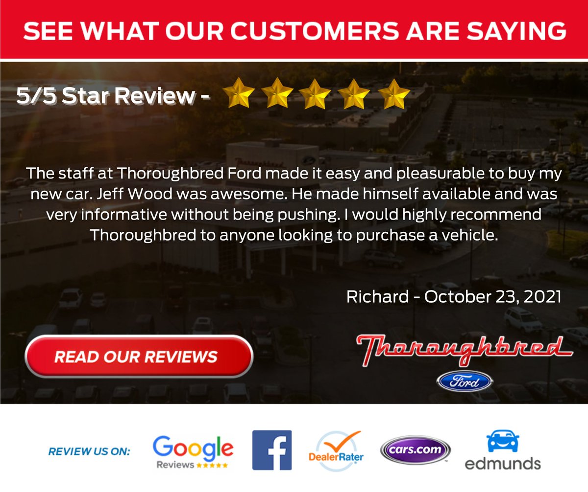 ThoroughbredFRD's tweet photo. Keeping our customers happy is our number one priority since we opened our doors.  We also continue to have one of the largest selections of new and used Ford inventory available in the Metro KC area! https://t.co/B9MhrDdFxw