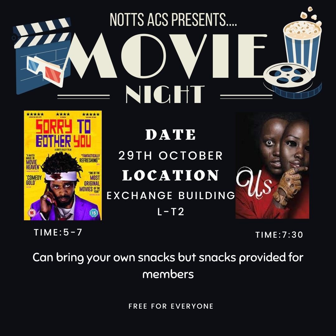 UoNACS's tweet image. join us for our first movie night THIS FRIDAY‼️

snacks will be provided but feel free to bring your own too

tell a friend to tell a friend, it’s open to everyone!👋🏾