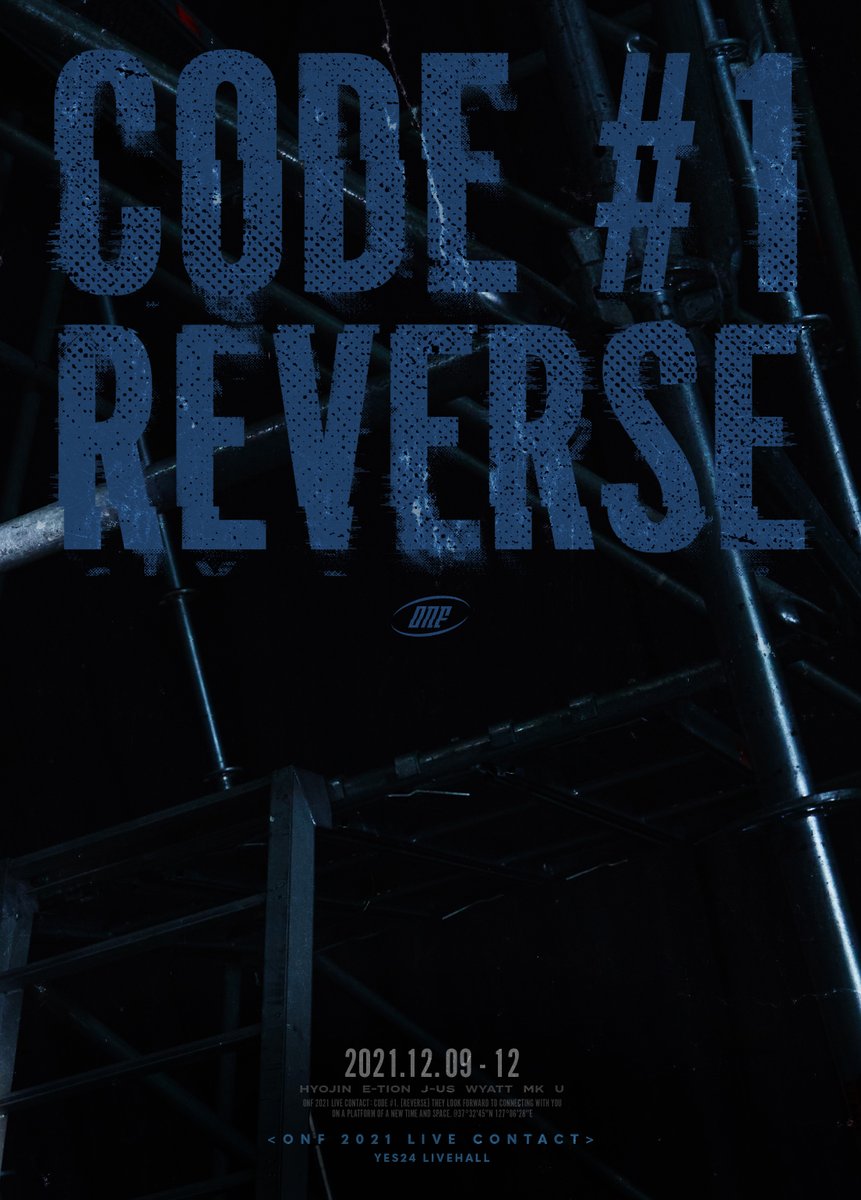 wm_on7off's tweet image. 온앤오프(ONF) 첫 번째 콘서트
2021 LIVE CONTACT :: CODE #1. [REVERSE] 티켓오픈 안내

✔공식 팬카페 : cafe.daum.net/-onoff/R76x/271
✔V LIVE : vlive.tv/post/1-26178946

#온앤오프 #ONF #REVERSE